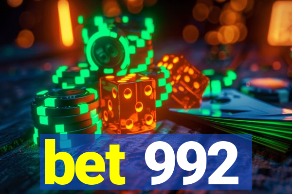 bet 992